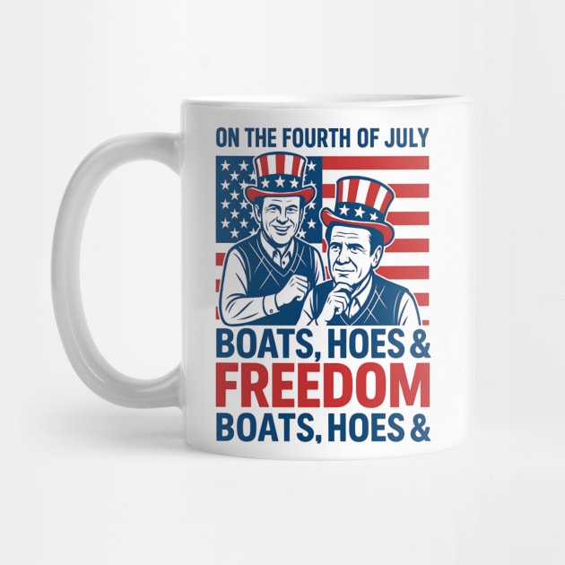 On The Fourth Of July Boats, Hoes & Freedom by ArtistTee ⭐⭐⭐⭐⭐
